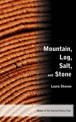 Mountain, Log, Salt, and Stone book