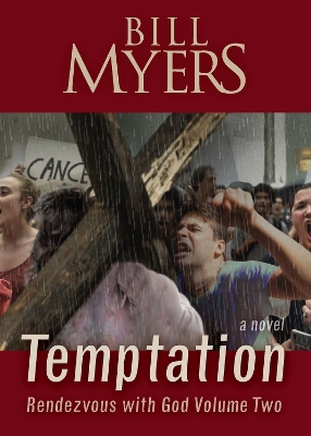 Temptation Volume 2: Rendezvous with God - Volume Two book