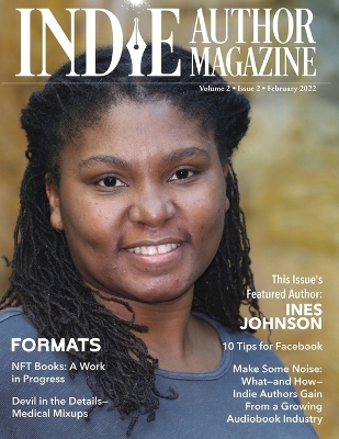 Indie Author Magazine: Audiobook Production Basics, NFT Books, Marketing Nonfiction, and Getting Cozy with Mysteries book