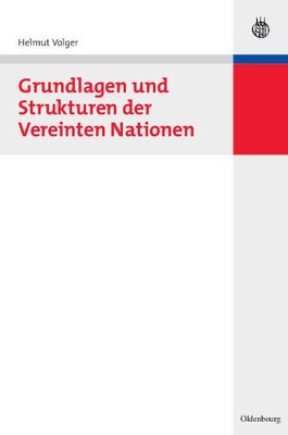 Grundlagen und Strukturen der Vereinten Nationen book