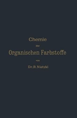 Chemie der Organischen Farbstoffe book