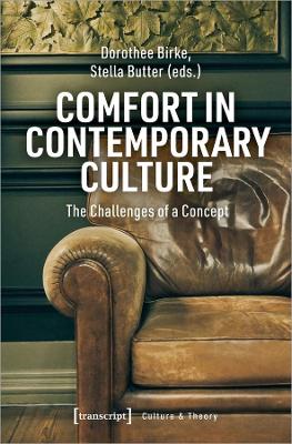 Comfort in Contemporary Culture - The Challenges of a Concept book