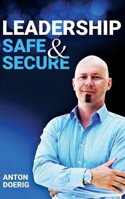 Leadership. Safe & Secure. book