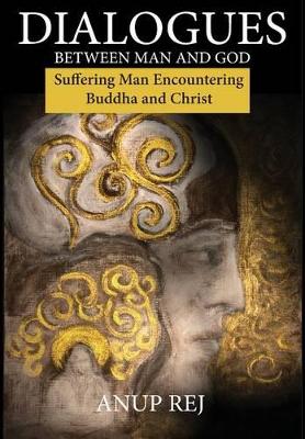 Dialogues Between Man and God book