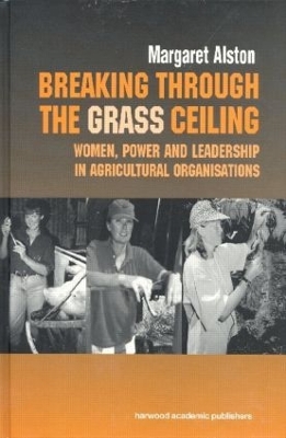 Breaking Through Grass Ceiling by Margaret Alston