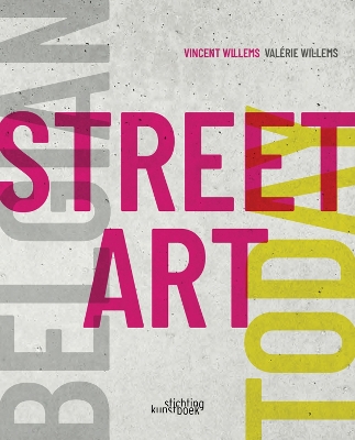 Belgian Street Art Today book