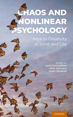 Chaos and Nonlinear Psychology: Keys to Creativity in Mind and Life book