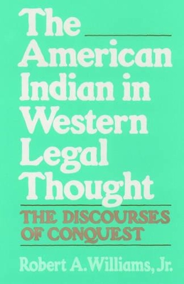 American Indian in Western Legal Thought book