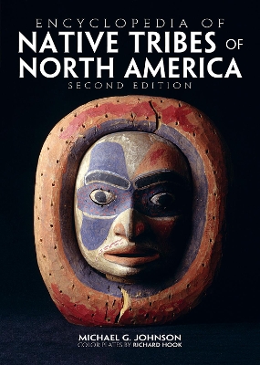 Encyclopedia of Native Tribes Of North America book