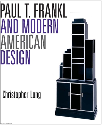 Paul T. Frankl and Modern American Design book