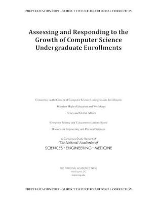 Assessing and Responding to the Growth of Computer Science Undergraduate Enrollments book