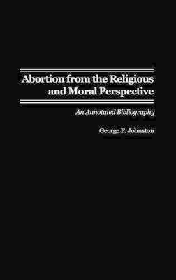 Abortion from the Religious and Moral Perspective: book