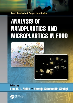 Analysis of Nanoplastics and Microplastics in Food by Leo M.L. Nollet