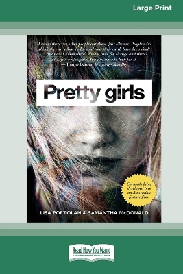 Pretty Girls [Large Print 16pt] by Lisa Portolan