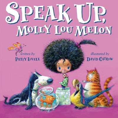 Speak Up, Molly Lou Melon book