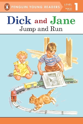 Dick and Jane: Jump and Run book