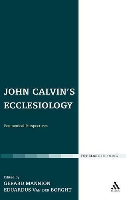 John Calvin's Ecclesiology book