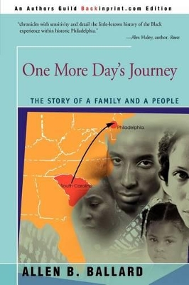 One More Day's Journey: The Story of a Family and a People book