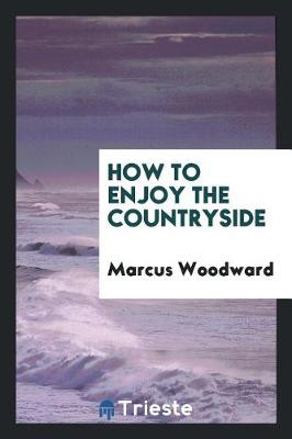 How to Enjoy the Countryside book