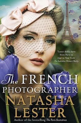 The French Photographer by Natasha Lester