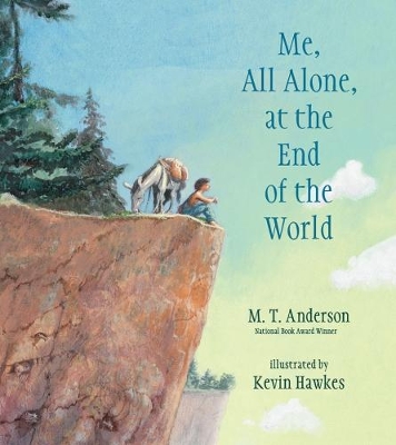 Me, All Alone, at the End of the World book