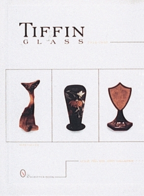 Tiffin Glass, 1914-1940 book