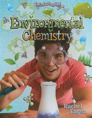 Environmental Chemistry by Rachel Eagen