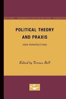 Political Theory and Praxis book