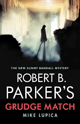 Robert B. Parker's Grudge Match book