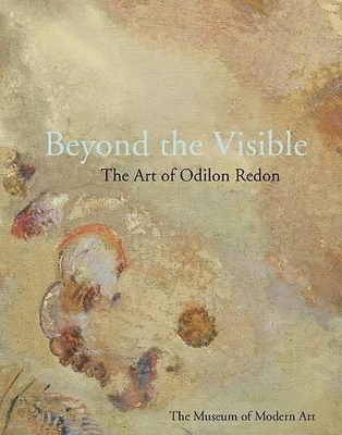 Beyond the Visible: The Art of Odilon book