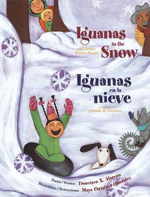 Iguanas in the Snow/Iguanas en la Nieve book