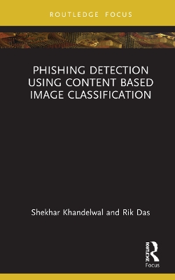 Phishing Detection Using Content-Based Image Classification book