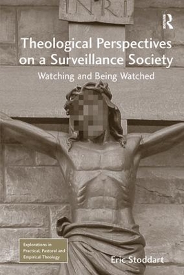 Theological Perspectives on a Surveillance Society book