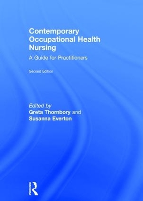 Contemporary Occupational Health Nursing by Greta Thornbory