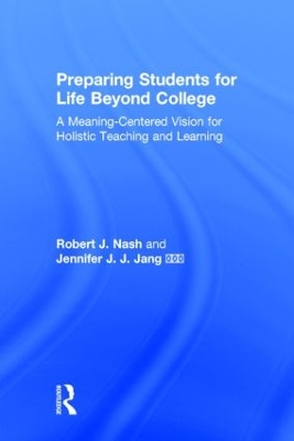 Preparing Students for Life Beyond College book