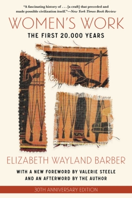 Women's Work: The First 20,000 Years book