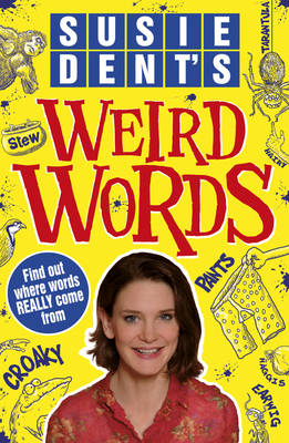 Susie Dent's Weird Words book