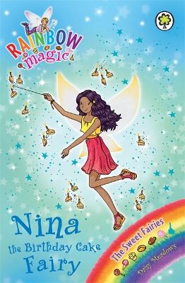 Rainbow Magic: Nina the Birthday Cake Fairy book
