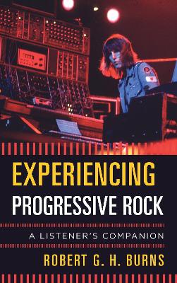 Experiencing Progressive Rock book