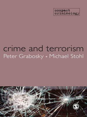 Crime and Terrorism by Peter Grabosky
