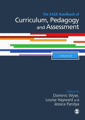 SAGE Handbook of Curriculum, Pedagogy and Assessment book