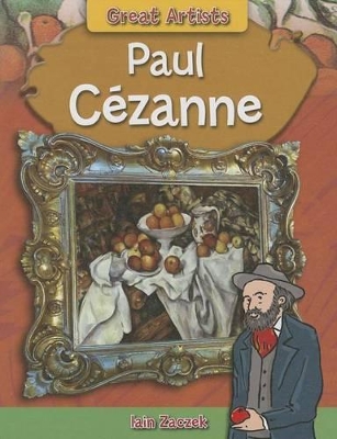 Paul Cezanne by Iain Zaczek
