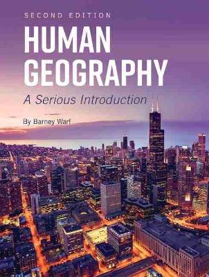 Human Geography: A Serious Introduction book