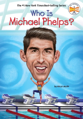 Who Is Michael Phelps? book