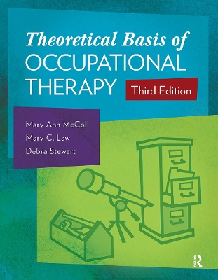 Theoretical Basis of Occupational Therapy book