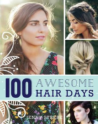 100 Awesome Hair Days book