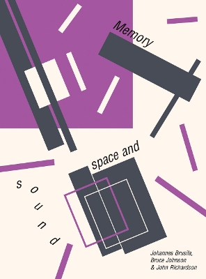 Memory, Space and Sound book