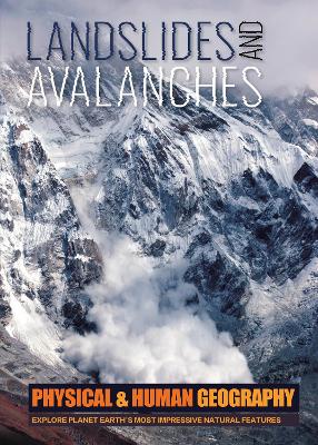 Landslides and Avalanches by Joanna Brundle