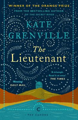 The The Lieutenant by Kate Grenville