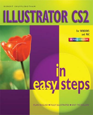 Illustrator CS2 in Easy Steps: For Windows and Mac book